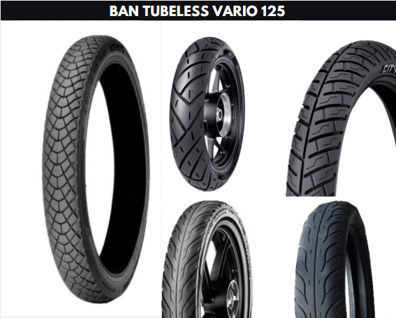 Harga ban tubeless Vario 125