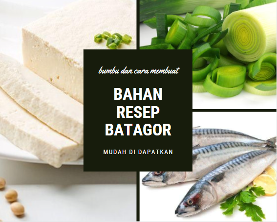 Bahan Resep Batagor Terdekat dan Mudah di cari dipasar