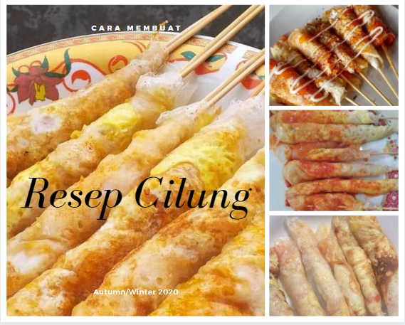 Cara Membuat Resep Cilung