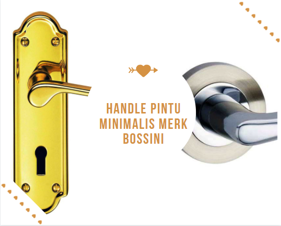 Harga Handle Pintu Minimalis Merk Bossini