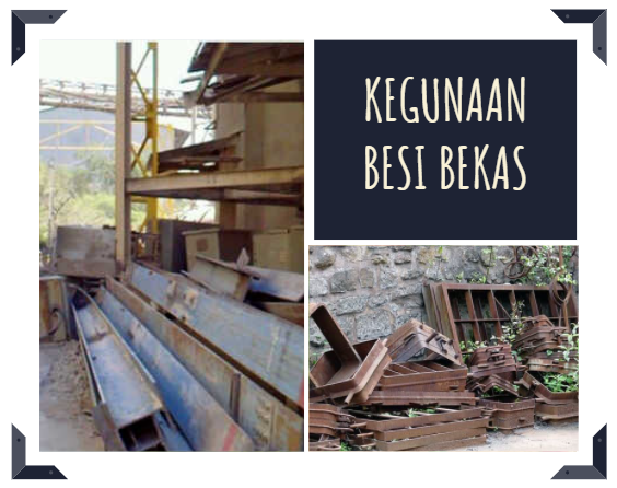 Kegunaan Besi Bekas