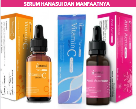 serum hanasui dan manfaatnya