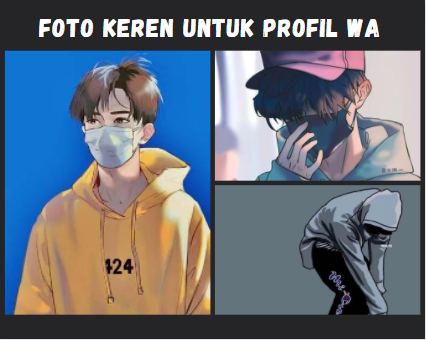 Foto Keren Untuk Profil Wa