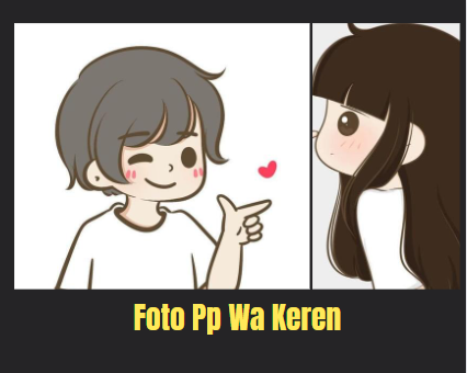 Foto Pp Wa Keren