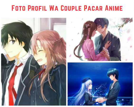 Foto Profil Wa Couple Pacar Anime