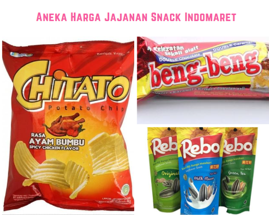 Aneka Harga Jajanan Snack Indomaret