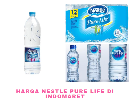 Harga Nestle Pure Life di Indomaret