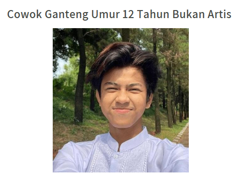 Cowok Ganteng Umur 12 Tahun Bukan Artis