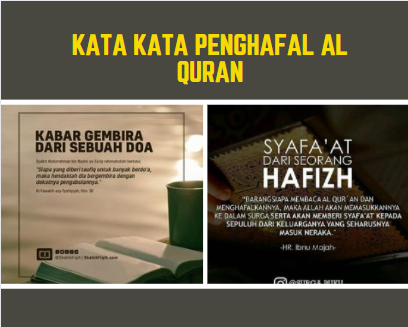 Kata Kata Penghafal Al Quran