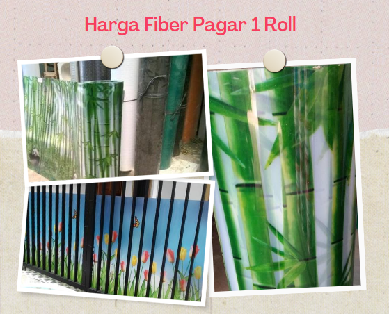 Harga Fiber Pagar 1 Roll