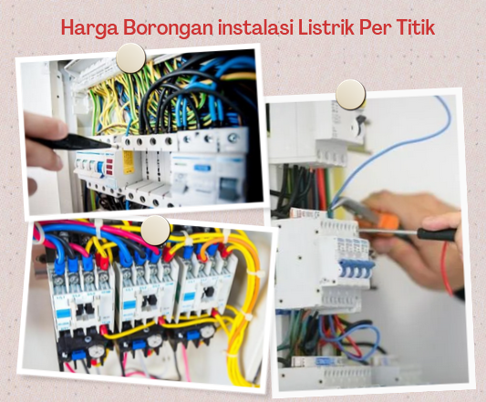 Harga Borongan instalasi Listrik Per Titik