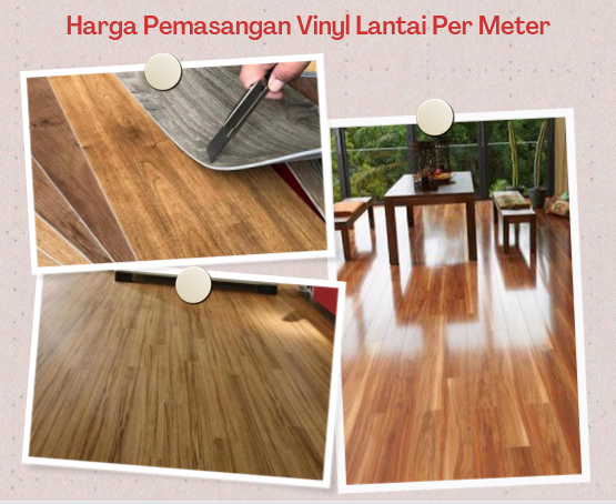 Harga Pemasangan Vinyl Lantai Per Meter