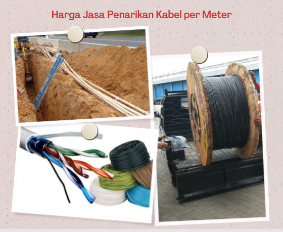 Harga Jasa Penarikan Kabel per Meter