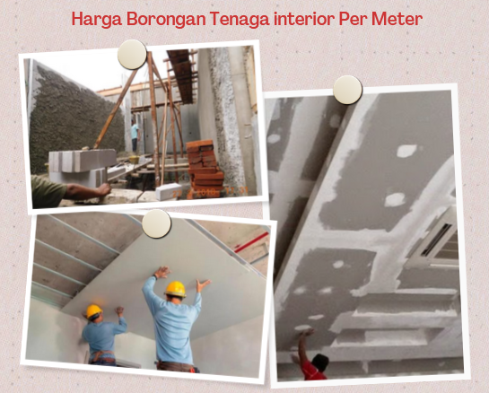 Harga Borongan Tenaga interior Per Meter