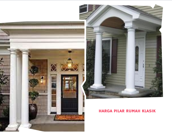 Harga Pilar Rumah Klasik