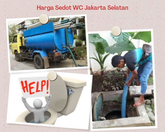 Harga Sedot WC Jakarta Selatan